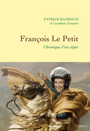 "François le Petit" de Patrick Rambaud (DR Grasset)