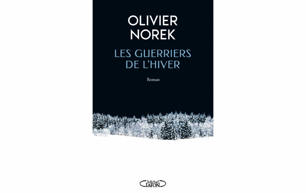 Destimed Couv olivier norek les guerriers de lhiver